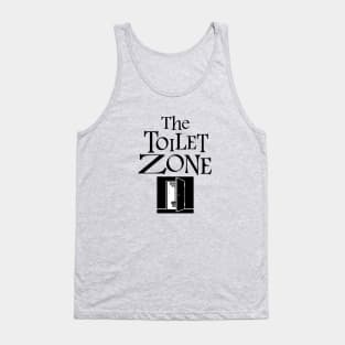 the toilet zone Tank Top